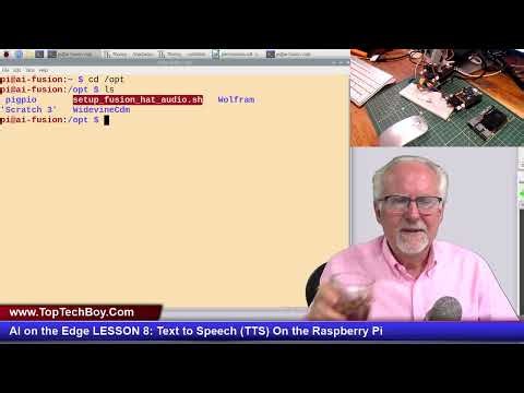 AI on the Edge LESSON 8: Text to Speech (TTS) On the Raspberry Pi
