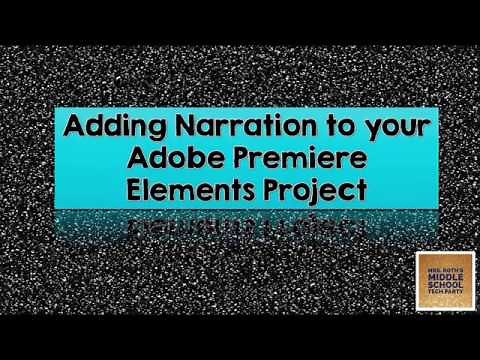 Adding Narration to Adobe Premiere Elements