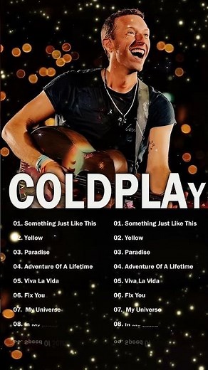 Coldplay Greatest Hits 2025 🎶 Best Songs Playlist Full Album #coldplay