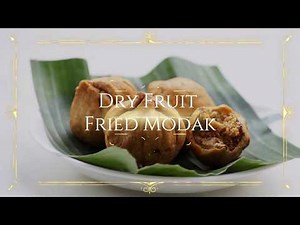 Dry Fruit Fried Modak Recipe - Ganesh Chaturthi Special Recipes