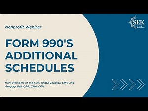 Form 990's Additional Schedules