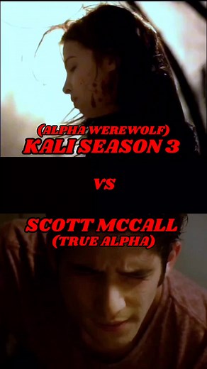 Alpha Werewolf Kali Battles True Alpha Scott McCall