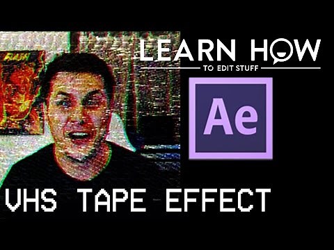 How To Do A VHS Effect in After Effects