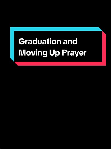 Graduation and Moving Up Prayer for Students