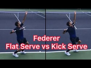 Roger Federer Flat Serve vs Kick Serve (Tennis Serve Comparison)