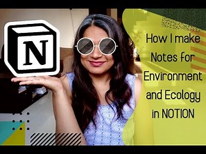 How I make Notes for Environment and Ecology for #UPSC in #NOTION