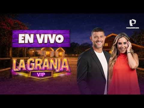 EN VIVO: LA GRANJA VIP PERÚ | COMIENZA EL REALITY 🔥 ¿QUIÉN SOBREVIVE?