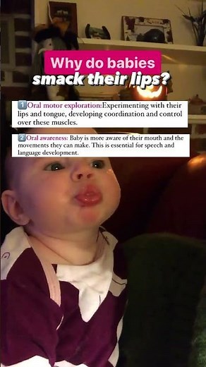 Why does my baby smack their lips?