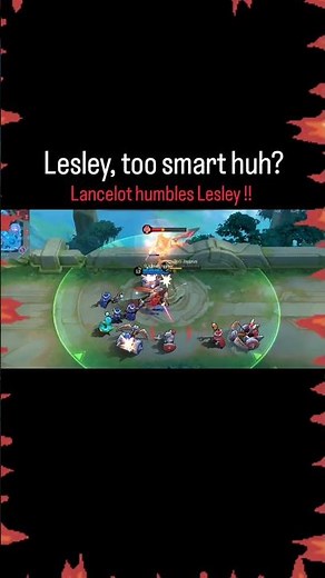 Lesley’s Sneak Fail vs Lancelot | Epic Humble Moment! 🔥 #MLBBShorts