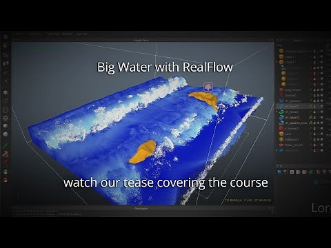RFL205: Big Water with RealFlow
