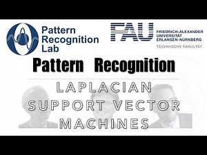 Pattern Recognition [PR] Episode 28 - Laplacian Support Vector Machines