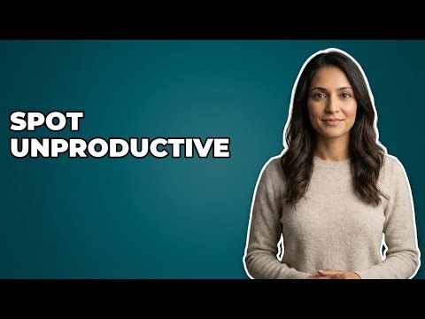 How Do You Know If Your Thoughts Are Unproductive?