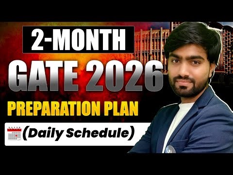 How to Crack Gate Physical Science Exam 2026 - Best Last 2 Month Study Plan
