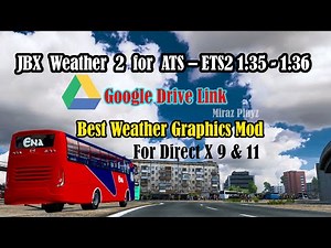 JBX Weather 2 for ATS & ETS2 | High Resolution Sky Texture Mod + Google Drive Link | Miraz Playz |