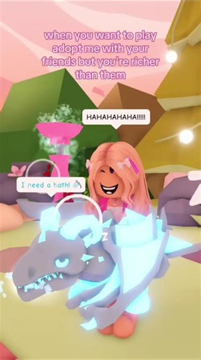 When you're richer than you friends on Adopt Me