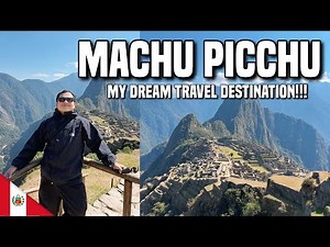 INSIDE PERU’S MACHU PICCHU: MY DREAM TRAVEL DESTINATION 🇵🇪 | Ivan de Guzman