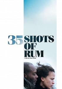 35 Shots of Rum - movie: watch stream online