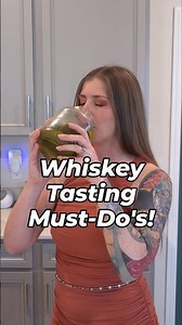 Whiskey Tasting MUST DO'S!