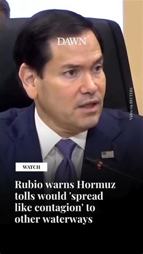 Rubio warns Hormuz tolls would 'spread like contagion' to other waterways