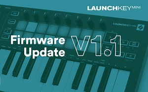 Novation // Launchkey Mini Mk 3 固件版本1.1更新