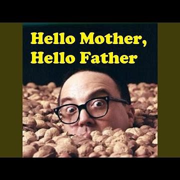 Hello Mother Hello Father, I Am Back At Camp Granada (1964 version, Alternate arrangement)