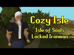 The Cozy Isle - Isle of Souls Locked Ironman #1