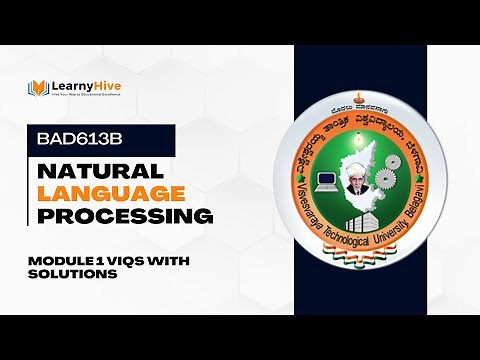 Natural Language Processing (BAD613B) - Module 1 - VIQs with Solutions - VTU Exam Preparation