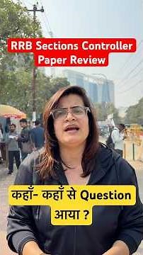 RRB Section Controller Paper Review | Section Controller 1st Shift Analysis # #sectioncontroller