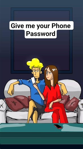 Give_me_your_phone_password_#animation_#meme_#funny_#cartoon_#relationship_#shorts
