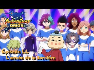 Inazuma Eleven Orion Épisode 44 VOSTFR HD