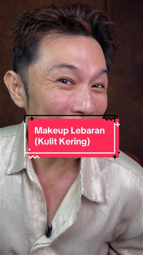 Tutorial Makeup Lebaran untuk Kulit Kering yang Glowing