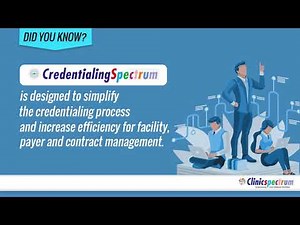 Credentialing management software for facility, payer, and contract management