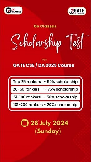 GoClasses scholarship Test for GATE CSE / DA 2025 | 28 JULY 2024 | Scholarship up to 90% #goclasses