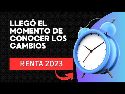 🌟 DECLARACIÓN DE RENTA AÑO 2023 DE PERSONAS NATURALES. Ley 2277 de 2022.