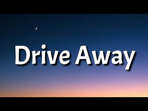 Payton Moormeier - Drive Away (Lyrics)