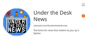 Under the Desk News | Substack