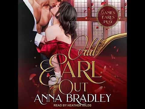 Odd Earl Out by Anna Bradley | Full Audiobook