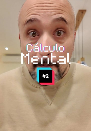 Cálculo Mental: Mejora Tus Habilidades Matemáticas