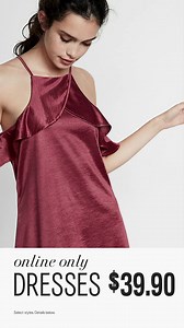 Dresses start at just $39.90… but only on the internet. Select styles. Excl. apply. SHOP NOW: http://po.st/7FuOK4 | Express