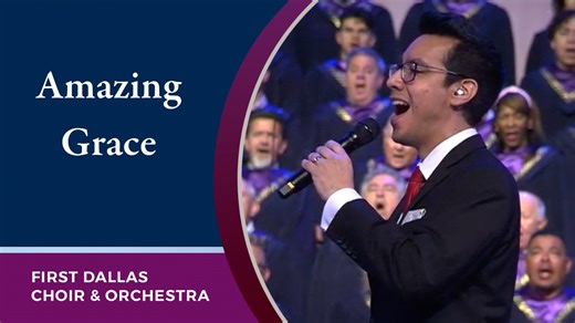 Amazing grace how sweet the sound That saved a wretch like me I once was lost, but now I'm found Was blind but now I see | First Baptist Dallas