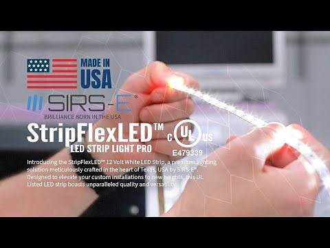 Best LED Strip Light: StripFlexLED™ by SIRS-E® | Easy Install, USA Made, Professional Grade