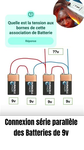 Quelle est la tension aux bornes de cette association de Batterie en série et parallèle ? #astuce