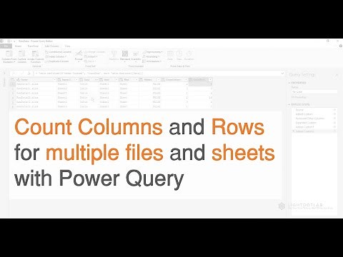 Count Columns and Rows of all Excel Files and Sheets within a Folder using Power Query