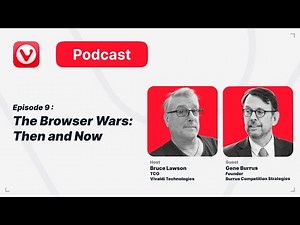 The Browser Wars: Antitrust, AI, and the Future of Browsers (Podcast)