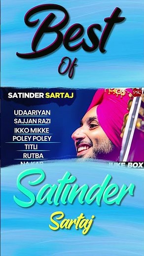 Sartaj 🤍Top Hits of Satinder Sartaj🤍 || Top 10 songs🤍 || Punjabi hits🤍 || Sajjan Raazi🤍