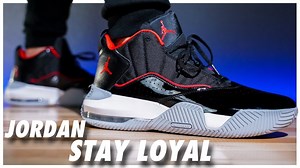 Jordan Stay Loyal Review - WearTesters