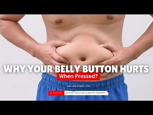 Why Your Belly Button Hurt When Pressed? Shares Dr Amita Jain Sr General & Laparoscopic Surgeon