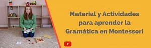 Cómo aprender gramática con el método Montessori