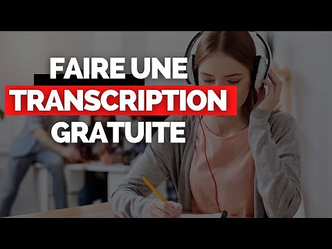Faire une Transcription Vidéo / Audio Vers Texte 🔊 Gratuitement & Rapidement