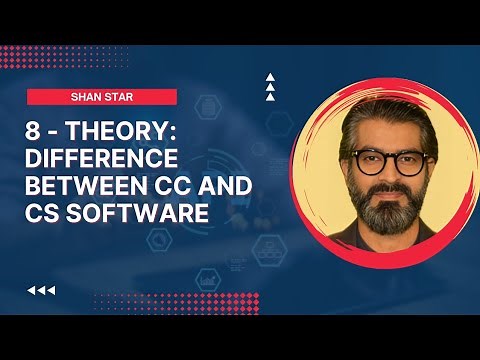 8 - Theory: Difference Between CC and CS Software